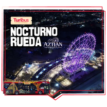Cargar imagen en el visor de la galería, Turibus Nocturno Rueda Aztlán