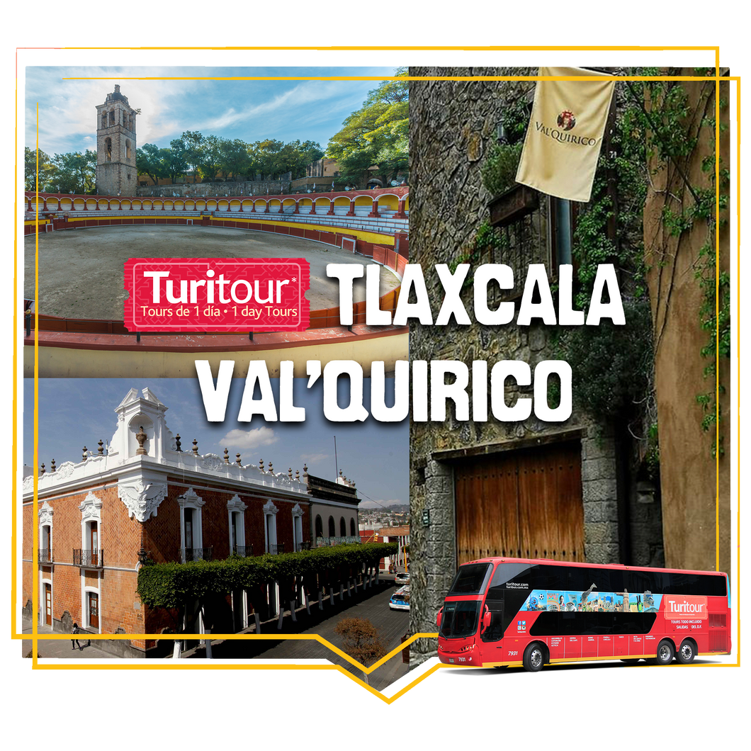 Turitour Tlaxcala Val'Quirico
